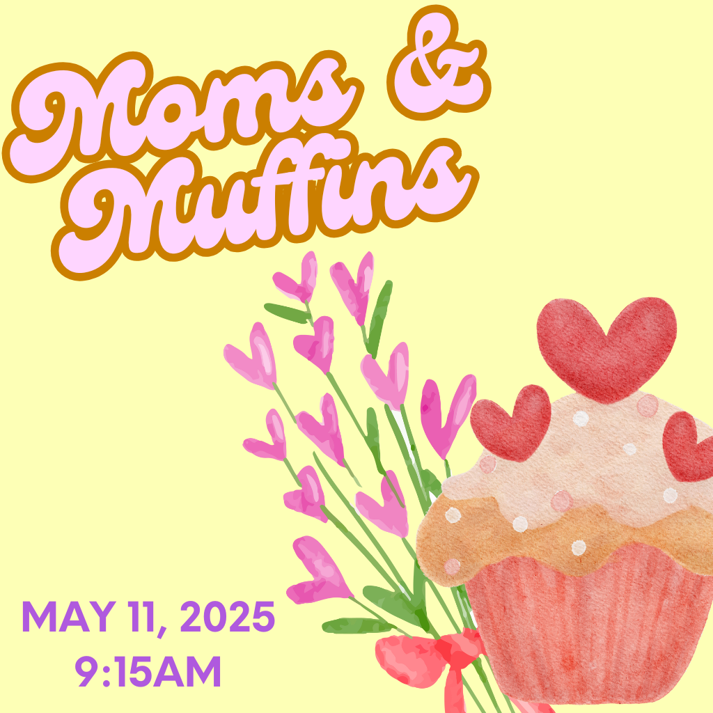 Moms and Muffins 2025