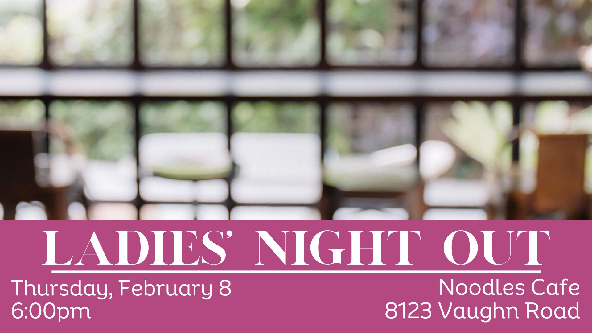 Ladies Night Out Feb Noodles Field Noters