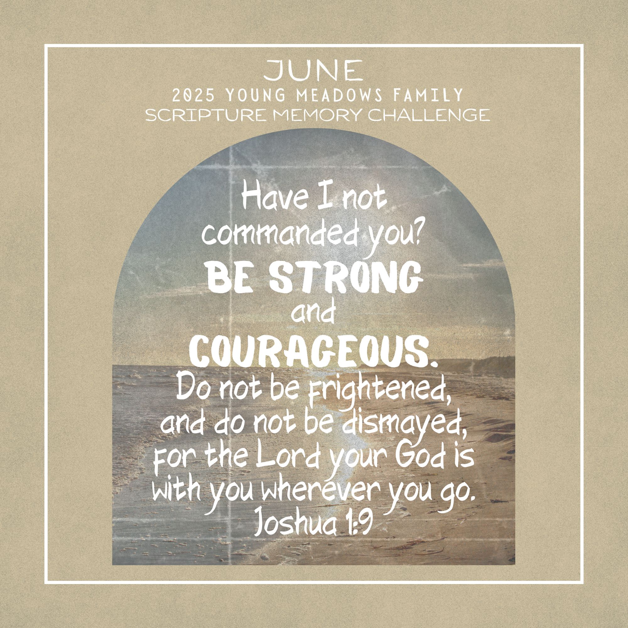 Monthly Scripture Memory June 2025 Joshua 1_9