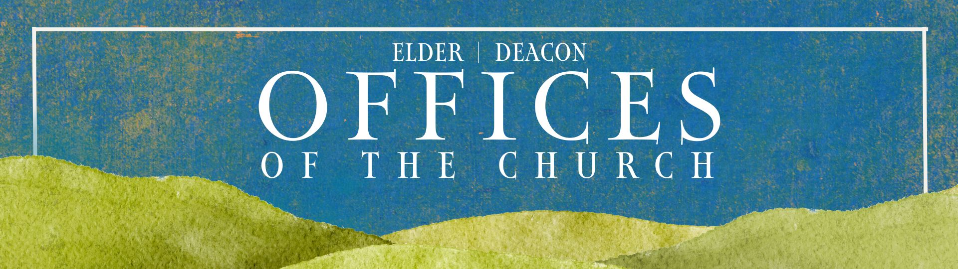 offices of the church header