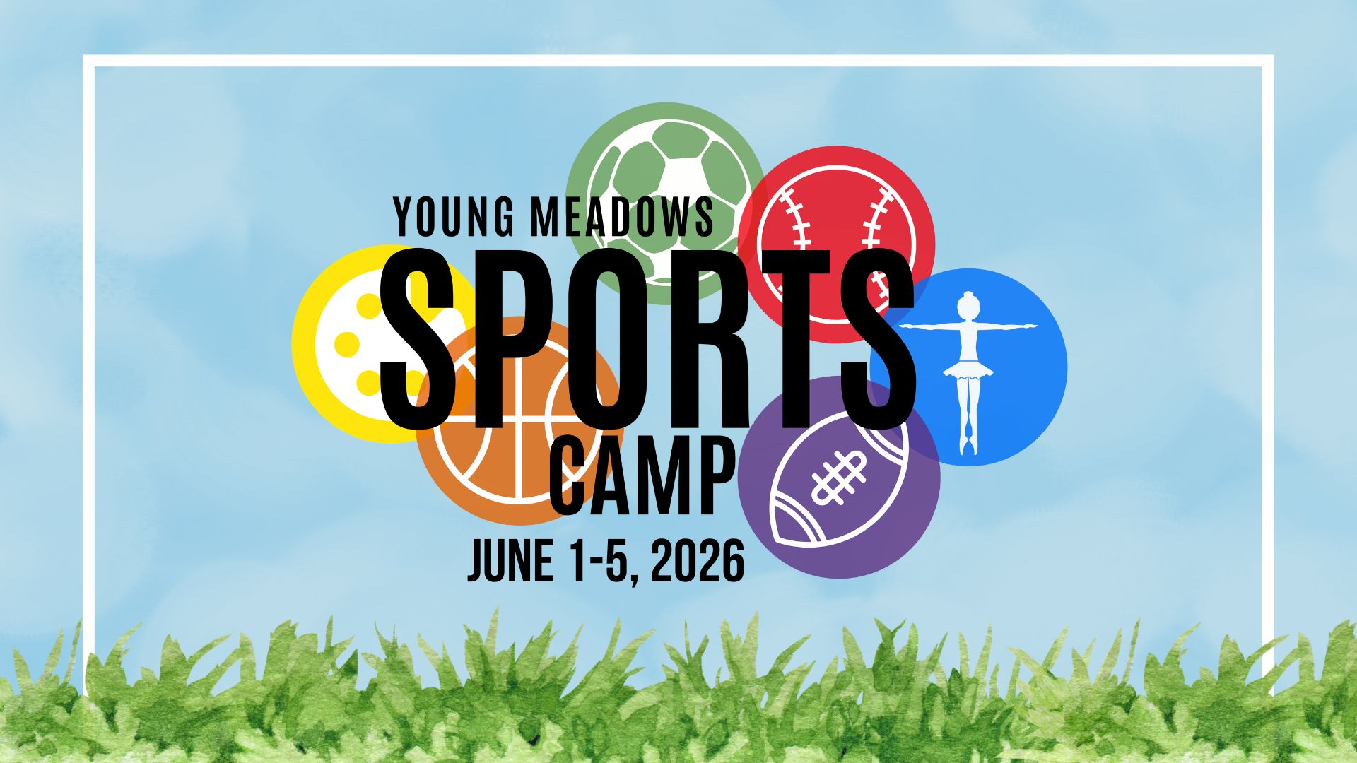 Sports Camp 2025 General