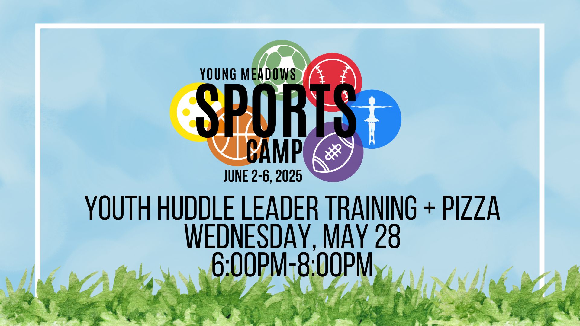 Sports Camp 2025 Youth Huddle Leader Training