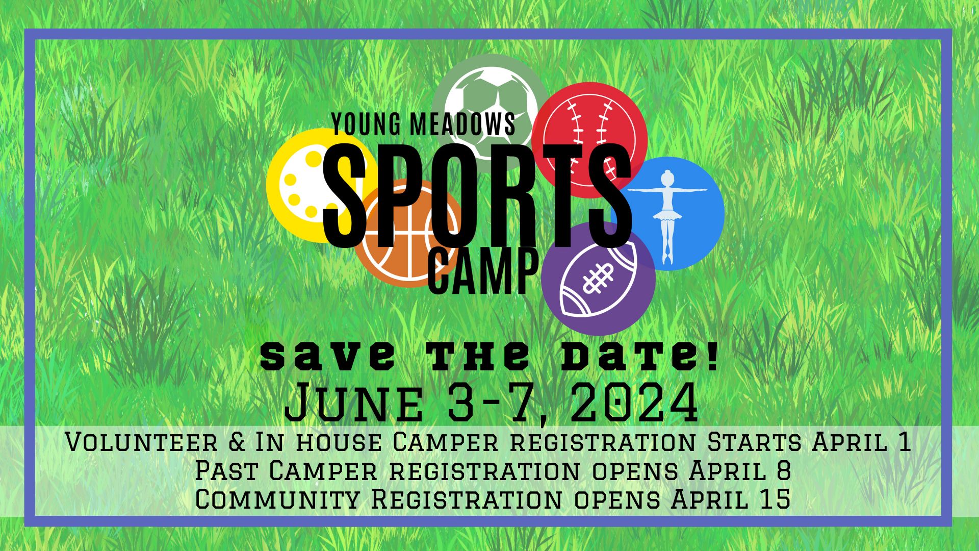 Sports Camp Registration Dates for website 2024 (1)