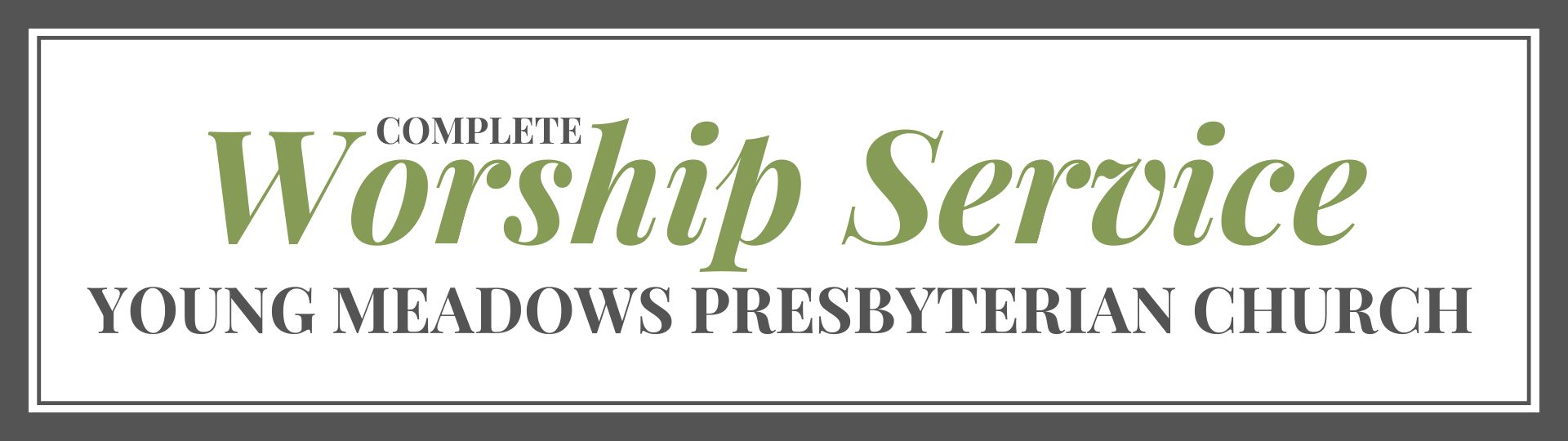 Worship Service Header Button